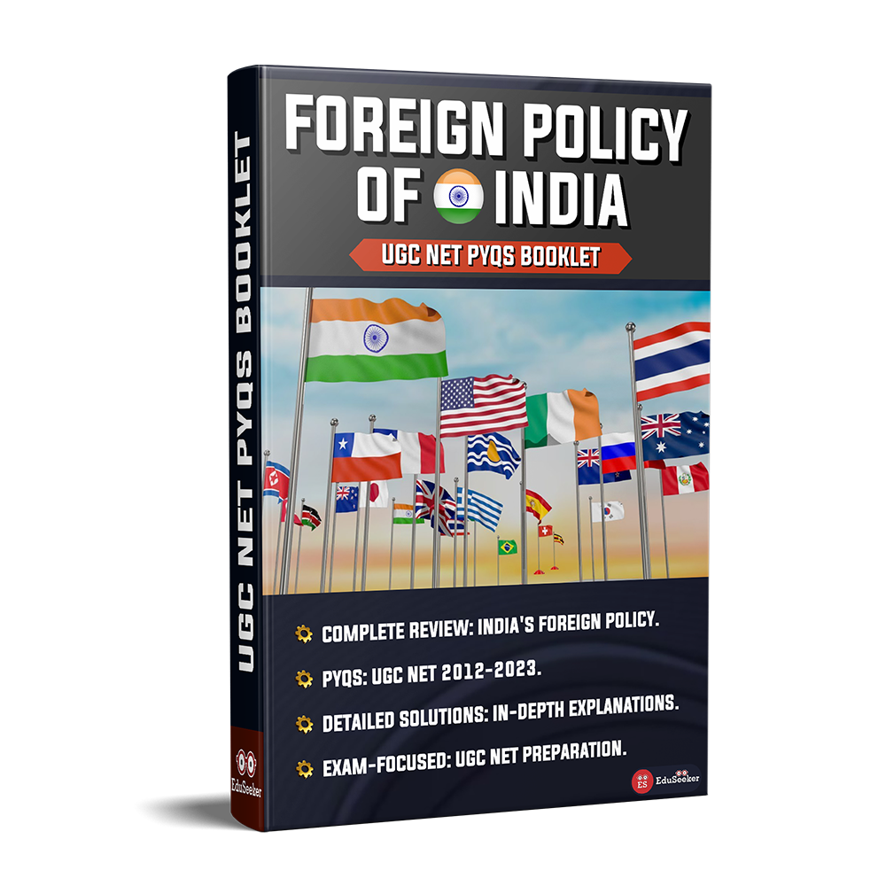 India's Foreign Policy: UGC NET PYQs Booklet
