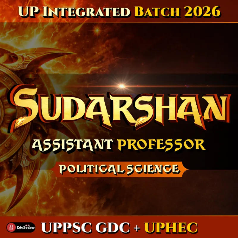 Sudarshan – UP Assistant Professor Prelims Batch 2026