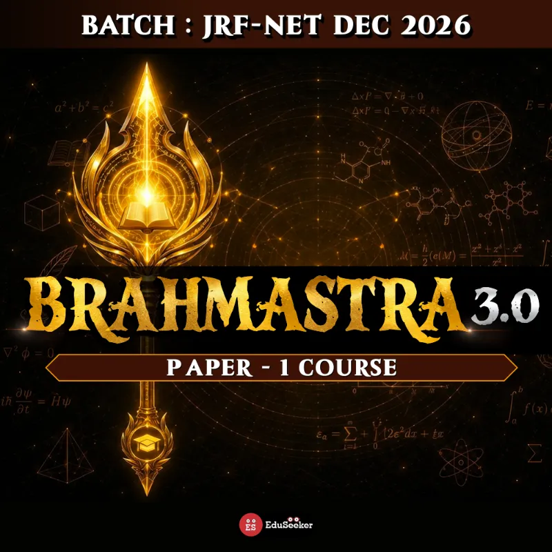 Brahmastra 3.0: Complete JRF-NET Paper-1 Course for Dec 2026