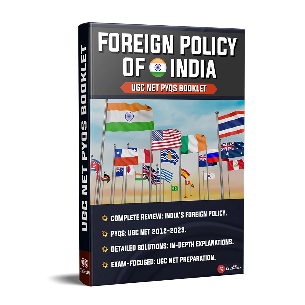 India's Foreign Policy: UGC NET PYQs Booklet