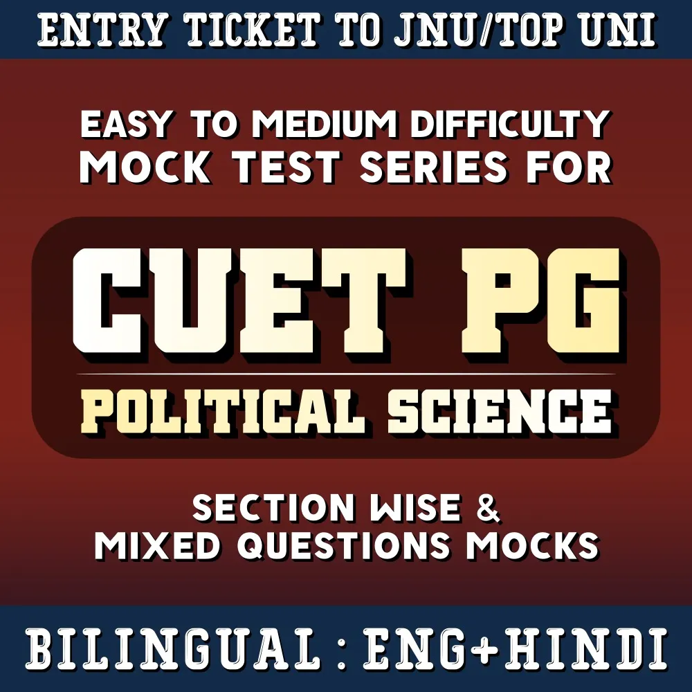 CUET PG Political Science | Easy to Medium Level Mock Test Series