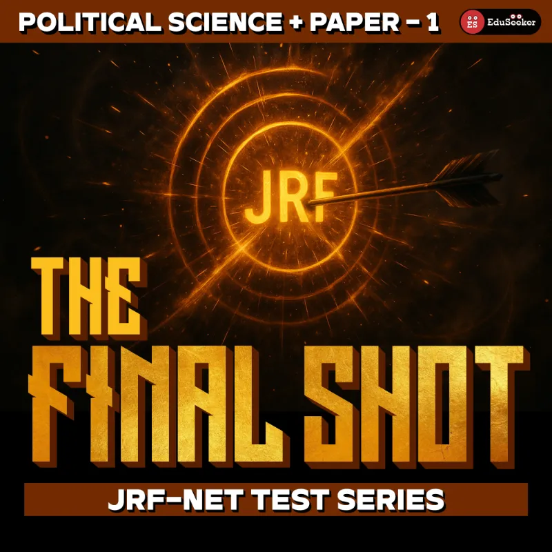 Final Shot Test Series for JRF-NET Political Science